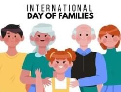 Hari Keluarga Internasional 15 Mei 2023: Sejarah hingga Cara Merayakan
