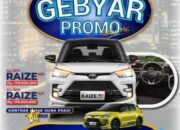 GELEGAR PROMO TOYOTA RAIZE MEI 2025! SUV Stylish dan Futuristik Kini Hadir dengan Penawaran Spesial di PT Assa Auto Service