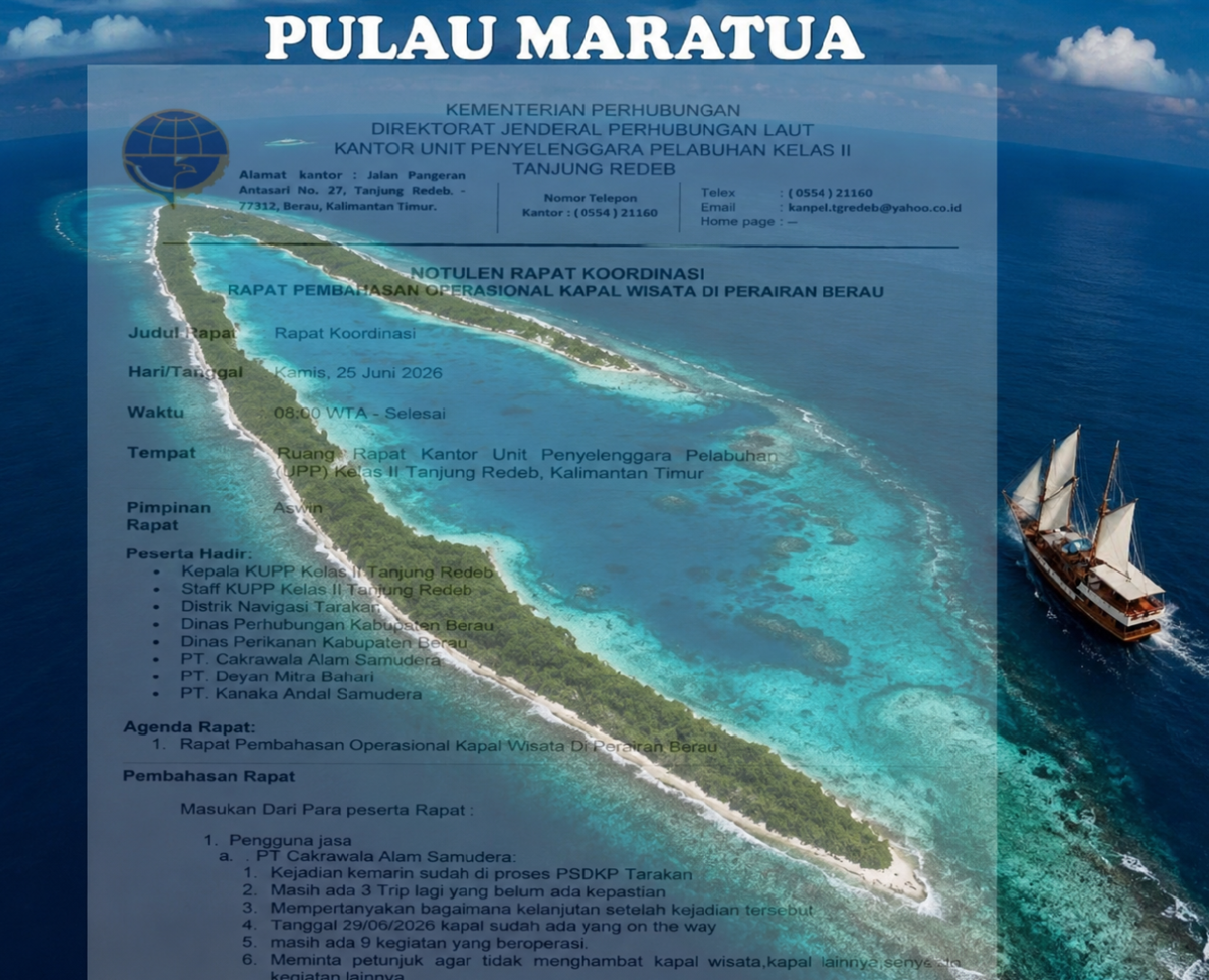 Notulen Rapat Koordinasi Bersama Instansi Terkait Bahas Operasional Kapal Wisata di Perairan Berau, Berikut Keterangannya :