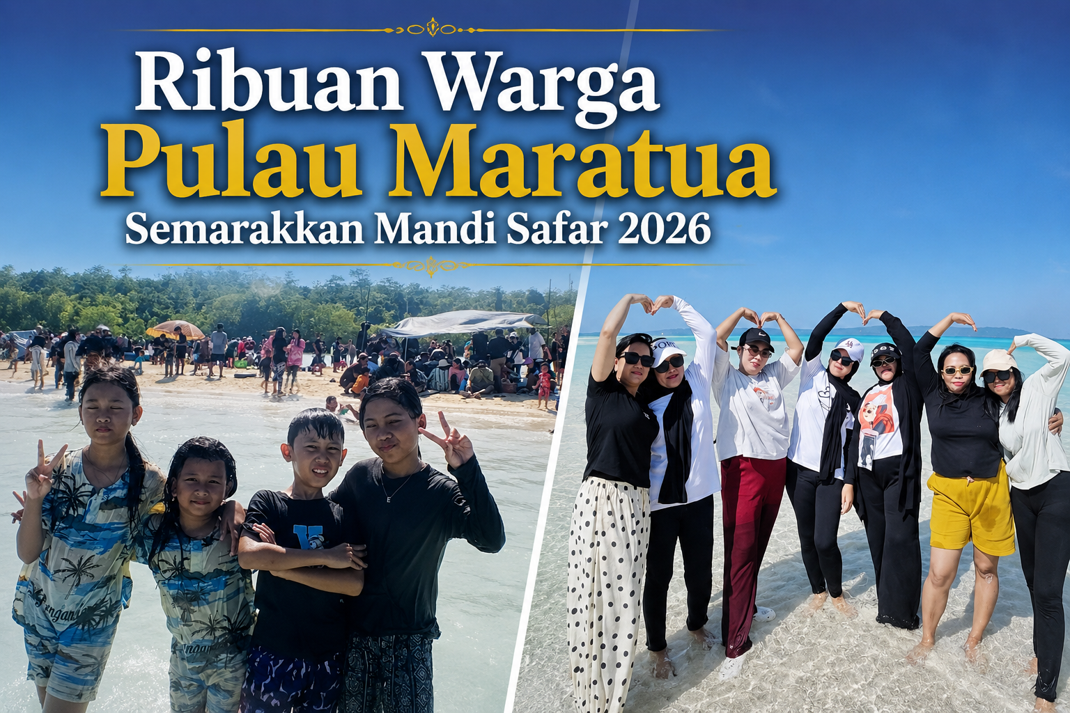 Ribuan Warga Maratua Semarakkan Mandi Safar 2026