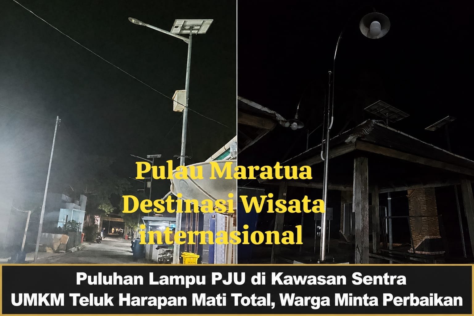 Puluhan Lampu PJU di Kawasan Sentra UMKM Teluk Harapan Mati Total, Warga Minta Perbaikan