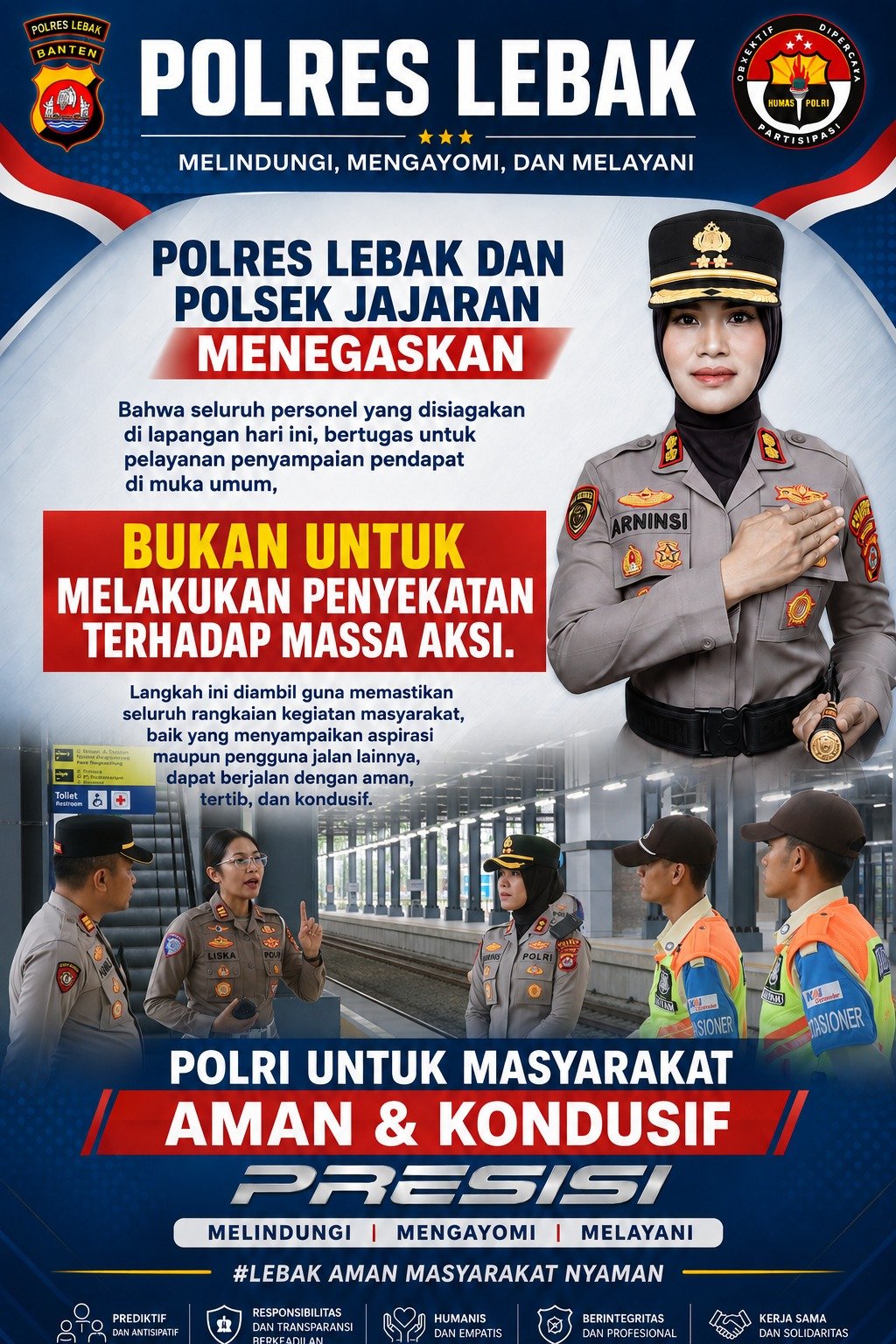 Polres Lebak Tegaskan Kehadiran Personel untuk Melayani dan Mengamankan Penyampaian Pendapat di Muka Umum