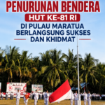 Penurunan Bendera HUT ke-81 RI di Pulau Maratua Berlangsung Sukses dan Khidmat