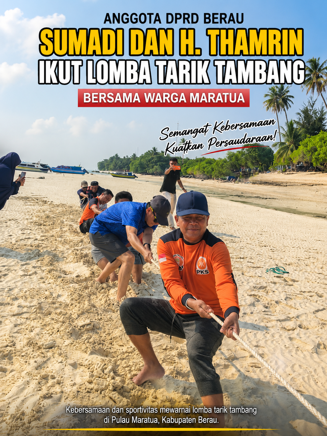 Anggota DPRD Berau Sumadi dan H. Thamrin Ikut Lomba Tarik Tambang Bersama Warga Maratua